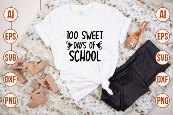 100 Sweet Days of School Graphics for Crafts and Merch