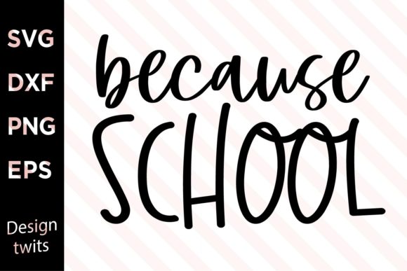 Because School SVG: A Modern Design Asset for Creative Publishers