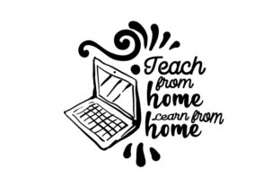 Teach from Home Learn from Home: A Versatile Crafts Design for School Amp Branding